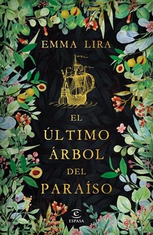 ÚLTIMO ÁRBOL DEL PARAÍSO, EL | 9788467058826 | LIRA, EMMA