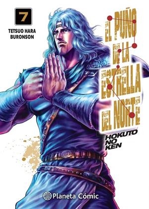PUÑO DE LA ESTRELLA DEL NORTE (HOKUTO NO KEN), EL 07 | 9788413410685 | HARA, TETSUO / BURONSON