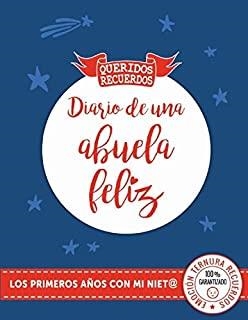 DIARIO DE UNA ABUELA FELIZ | 9788412194463 | VAN DEN EYNDE DEL CASTILLO, ANA