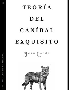 TEORIA DEL CANIBAL EXQUISITO | 9780997075090 | LANDA, JOSU