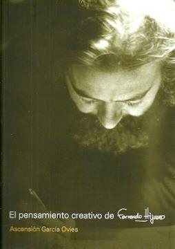 PENSAMIENTO CREATIVO DE FERNANDO HIGUERAS, EL | 9781643603407 | GARCÍA OVIES, ASCENSIÓN