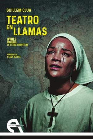 TEATRO EN LLAMAS vol. 2 | 9788418119187 | CLUA, GUILLEM