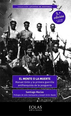 MONTE O LA MUERTE. EL, . MANUEL GIRÓN Y LA PRIMERA | 9788418079450 | MACÍAS PÉREZ, SANTIAGO
