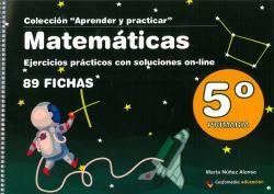MATEMÁTICAS 5º PRIMARIA. EJERCICIOS PRÁCTICOS CON SOLUCIONES ONLINE | 9788498964448 | NÚÑEZ ALONSO, MARTA