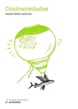 CONTRARIEDADES | 9788417352639 | PÉREZ ANTOLIN, MARIO