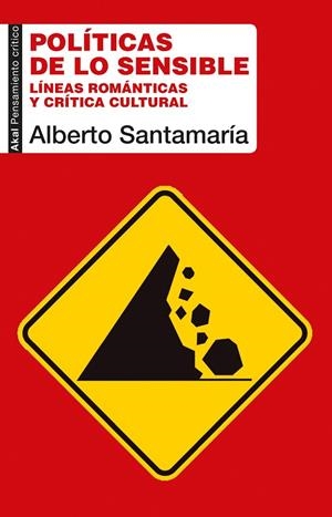 POLÍTICAS DE LO SENSIBLE | 9788446049128 | SANTAMARÍA, ALBERTO