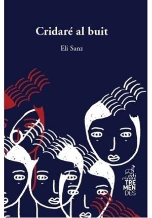 CRIDARÉ AL BUIT | 9788412179163 | SANZ, ELI