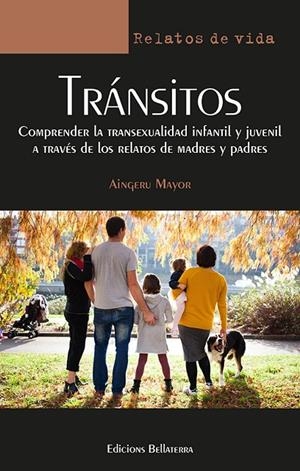 TRÁNSITOS | 9788472909960 | MAYOR, AINGERU