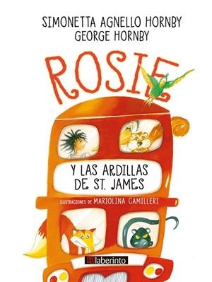 ROSIE Y LAS ARDILLAS DE ST. JAMES | 9788413300399 | AGNELLO HORNBY, SIMONETTA / HORNBY, GEORGE