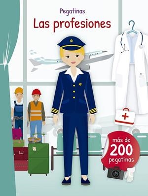 PEGATINAS. LAS PROFESIONES | 9788491453796 | VARIOS AUTORES