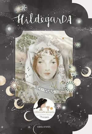 HILDEGARDA | 9788414025567 | MIRANDA, ITZIAR / MIRANDA, JORGE