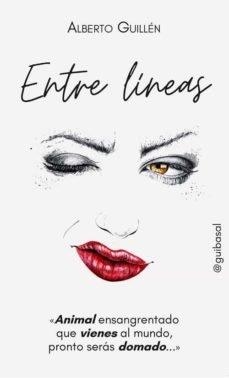 ENTRE LÍNEAS | 9788418394096 | GUILLEN BAS, ALBERTO