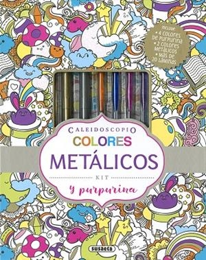 COLORES METALICOS Y PURPURINA | 9788467772395 | EDICIONES, SUSAETA