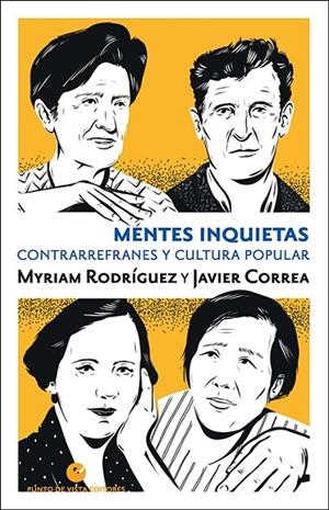 MENTES INQUIETAS | 9788418322051 | RODRIGUEZ, MYRIAM / CORREA, JAVIER