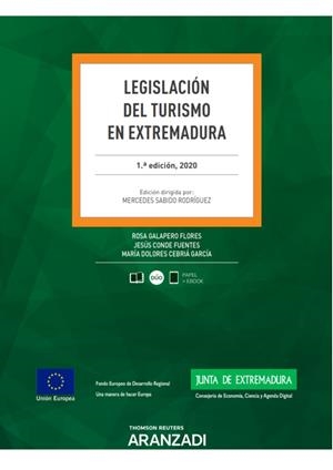 LEGISLACION DEL TURISMO EN EXTREMADURA | 9788413466286 | GALAPERO FLORES, ROSA M. / CONDE FUENTES, JESUS