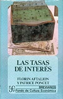 TASAS DE INTERÉS, LAS | 9789681621254 | AFTALION, FLORIN / PONCET, PATRICE