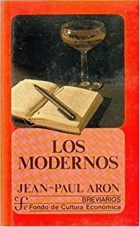 MODERNOS, LOS | 9789681629434 | ARON, JEAN-PAUL