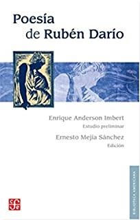 POESÍA : LIBROS POÉTICOS COMPLETOS Y ANTOLOGÍA DE LA OBRA DISPERSA | 9789681615949 | DARÍO, RUBÉN