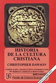 HISTORIA DE LA CULTURA CRISTIANA | 9789681648916 | DAWSON, CHRISTOPHER
