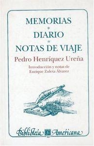 MEMORIAS : DIARIO : NOTAS DE VIAJE | 9789681659882 | HENRÍQUEZ UREÑA, PEDRO