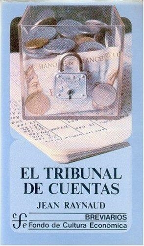 TRIBUNAL DE CUENTAS, EL | 9789681622954 | RAYNAUD, JEAN