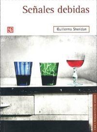 SEÑALES DEBIDAS | 9786071605801 | SHERIDAN, GUILLERMO