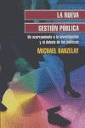 NUEVA GESTION PUBLICA, LA | 9789681669782 | BARZELAY, M.