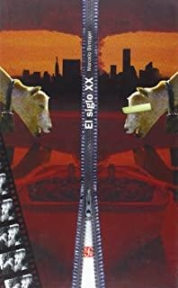 SIGLO XX, EL | 9789681670566 | BIRMAJER, MARCELO