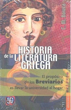 HISTORIA DE LA LITERATURA GRIEGA | 9789681603960 | BOWRA, CECIL MAURICE