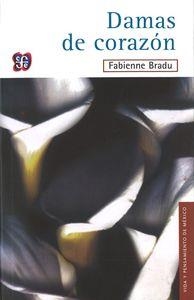 DAMAS DE CORAZÓN | 9789681645083 | BRADU, FABIENNE
