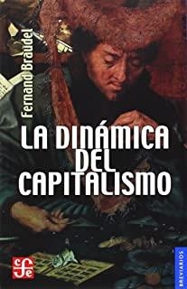 DINÁMICA DEL CAPITALISMO, LA | 9789681640484 | BRAUDEL, FERNAND