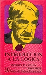 INTRODUCCIÓN A LA LÓGICA | 9789681608668 | COHEN, MORRIS R.