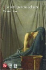 INTELIGENCIA DEL ARTE, LA | 9789681672362 | CROW, THOMAS