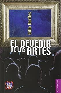 DEVENIR DE LAS ARTES, EL | 9789681609276 | DORFLES, GILLO