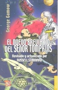 BREVIARIO DEL SEÑOR TOMPKINS, EL : EN EL PAÍS DE LAS MARAVILLAS Y LA INVESTIGACIÓN DEL ÁTOMO | 9786071601100 | GAMOW, GEORGE