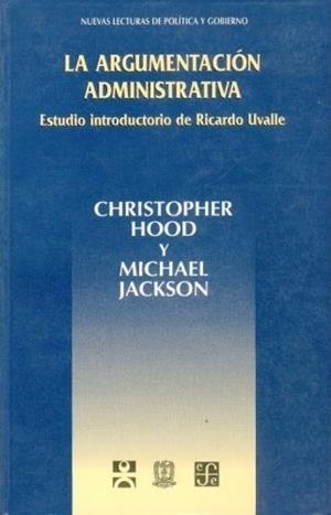 ARGUMENTACION ADMINISTRATIVA, LA | 9789681648503 | HOOD, CH. / JACKSON, M.