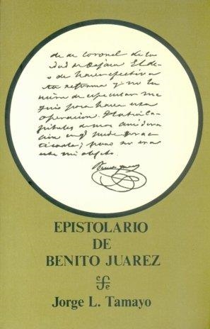 EPISTOLARIO | 9789681680442 | JUÁREZ, BENITO