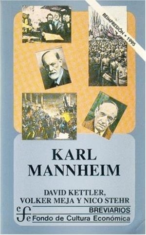 KARL MANNHEIM | 9789681646585 | KETTLER, DAVID / MEJA, VOLKER / STEHR, NICO