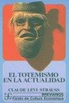 TOTEMISMO EN LA ACTUALIDAD, EL | 9788437505398 | LÉVI-STRAUSS, CLAUDE