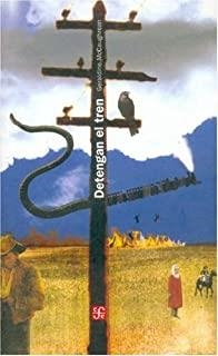 DETENGAN EL TREN | 9789681673765 | MCCAUGHREAN, GERALDINE