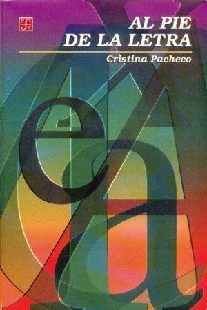 AL PIE DE LA LETRA | 9789681659424 | PACHECO, CRISTINA