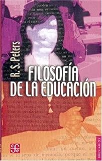 FILOSOFÍA DE LA EDUCACIÓN | 9789681603595 | PETERS, RICHARD STANLEY