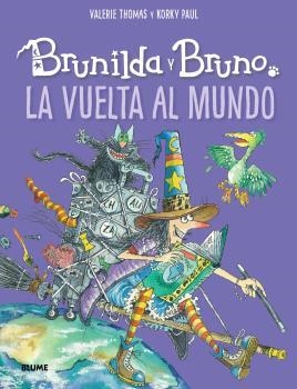 BRUNILDA Y BRUNO. LA VUELTA AL MUNDO | 9788418075940 | THOMAS / PAUL