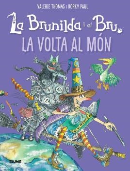 BRUNILDA I EL BRU. LA VOLTA AL MÓN | 9788418075957 | THOMAS / PAUL