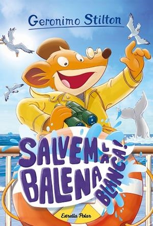 SALVEM LA BALENA BLANCA | 9788418135682 | STILTON, GERONIMO