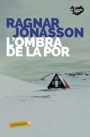 OMBRA DE LA POR, L' | 9788417423858 | JÓNASSON, RAGNAR