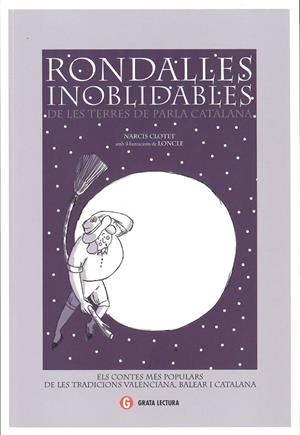 RONDALLES INOBLIDABLES DE LES TERRES CATALANES | 9788494290336 | CLOTET VILLARÓ, NARCÍS