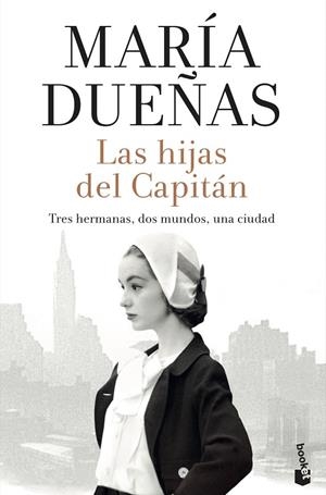 HIJAS DEL CAPITÁN, LAS | 9788408234135 | DUEÑAS, MARÍA