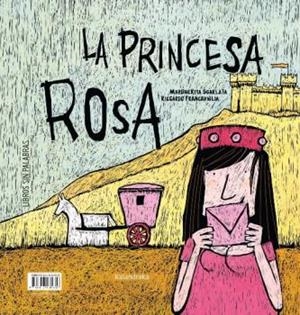 PRINCESA ROSA, LA / EL PRINCIPE AZUL | 9788413430386 | SGARLATA, MARGHERITA