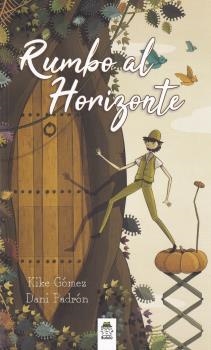 RUMBO AL HORIZONTE | 9788412099096 | GÓMEZ, KIKE